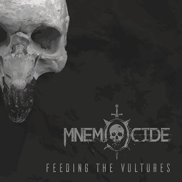 Mnemocide - Feeding the Vultures